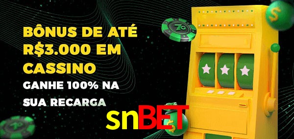 snbet melhor bônus de depósito
